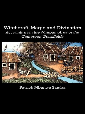 cover image of Witchcraft, Magic and Divination